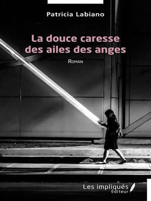 cover image of La douce caresse des ailes des anges